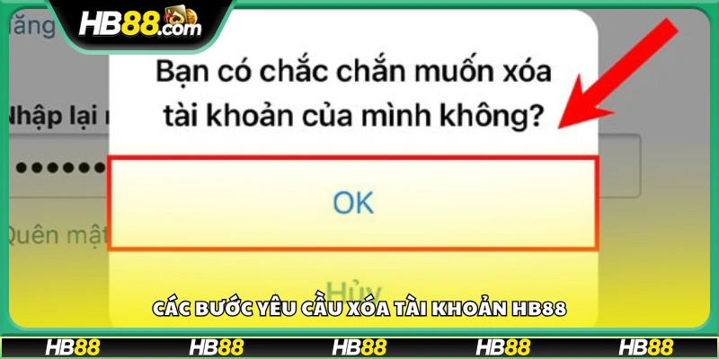 Hướng dẫn gửi yêu cầu xóa tài khoản HB88 chi tiết