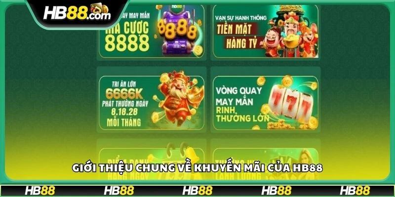 Giới thiệu chung về khuyến mãi của HB88