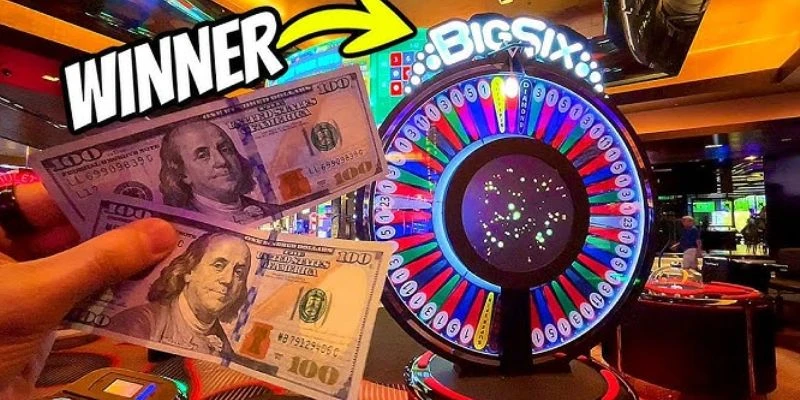 Mẹo chơi Big Six Wheel dễ thắng nhất