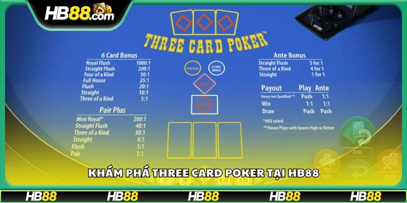 Khám phá Three Card Poker tại HB88